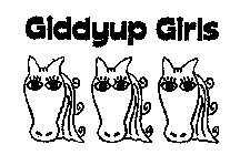 GIDDYUP GIRLS
