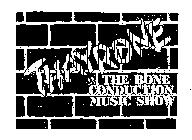 THAYRONE & THE BONE CONDUCTION MUSIC SHOW