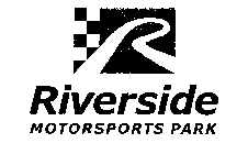 R RIVERSIDE MOTORSPORTS PARK