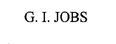G. I. JOBS