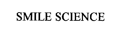 SMILE SCIENCE