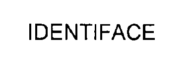 IDENTIFACE