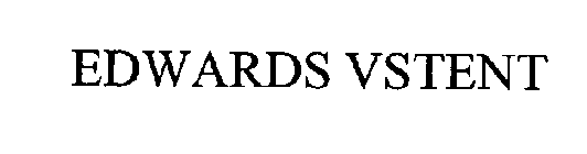 EDWARDS VSTENT