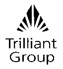 TRILLIANT GROUP