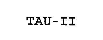 TAU-II
