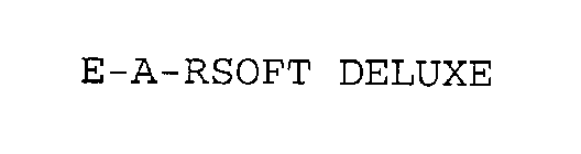 E-A-RSOFT DELUXE