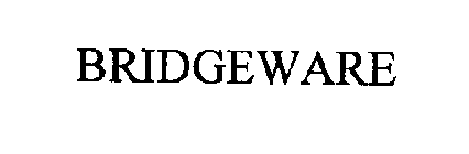 BRIDGEWARE