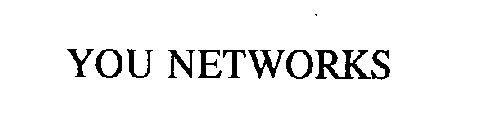 YOU NETWORKS