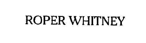ROPER WHITNEY