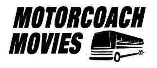 MOTORCOACH MOVIES