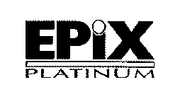 EPIX PLATINUM