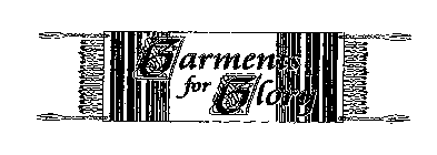 GARMENTS FOR GLORY