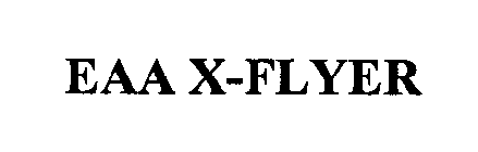 EAA X-FLYER