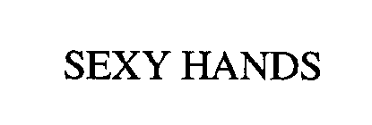 SEXY HANDS