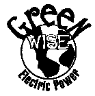 GREENWISE ELECTRIC POWER