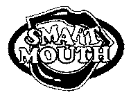 SMART MOUTH