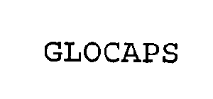 GLOCAPS