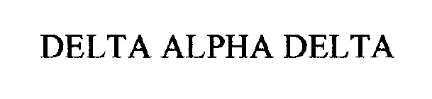 DELTA ALPHA DELTA