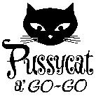 PUSSYCAT A' GO-GO
