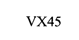 VX45
