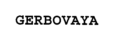 GERBOVAYA