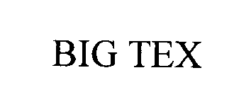 BIG TEX