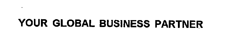 YOUR GLOBAL BUSINESS PARTNER
