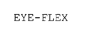 EYE-FLEX