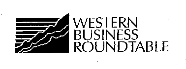 WESTERN BUSINESS ROUNDTABLE