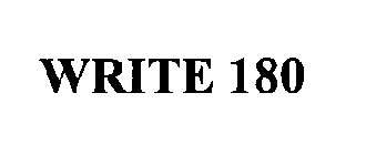 WRITE 180