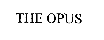 THE OPUS