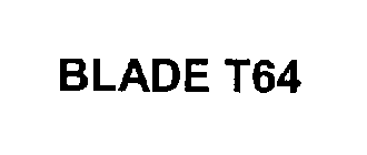 BLADE T64