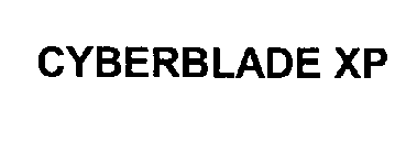 CYBERBLADE XP
