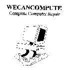 WECANCOMPUTE COMPLETE COMPUTER REPAIR