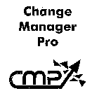CHANGE MANAGER PRO CMP