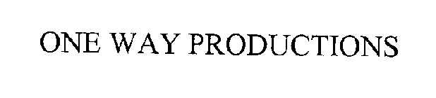 ONE WAY PRODUCTIONS