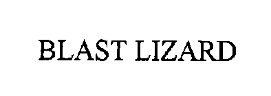 BLAST LIZARD