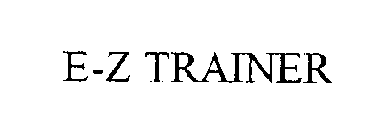E-Z TRAINER