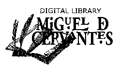 DIGITAL LIBRARY MIGUEL DE CERVANTES