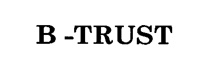 B-TRUST