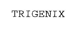 TRIGENIX