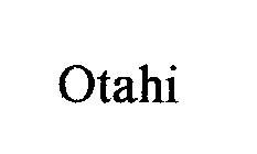 OTAHI