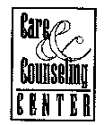 CARE & COUNSELING CENTER