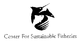 CENTER FOR SUSTAINABLE FISHERIES