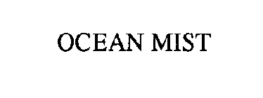 OCEAN MIST