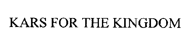 KARS FOR THE KINGDOM