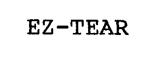 EZ-TEAR