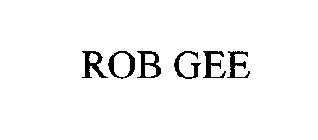 ROB GEE