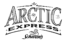 ARCTIC EXPRESS SCHWAN'S