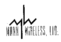 MW MANN WIRELESS, LTD.